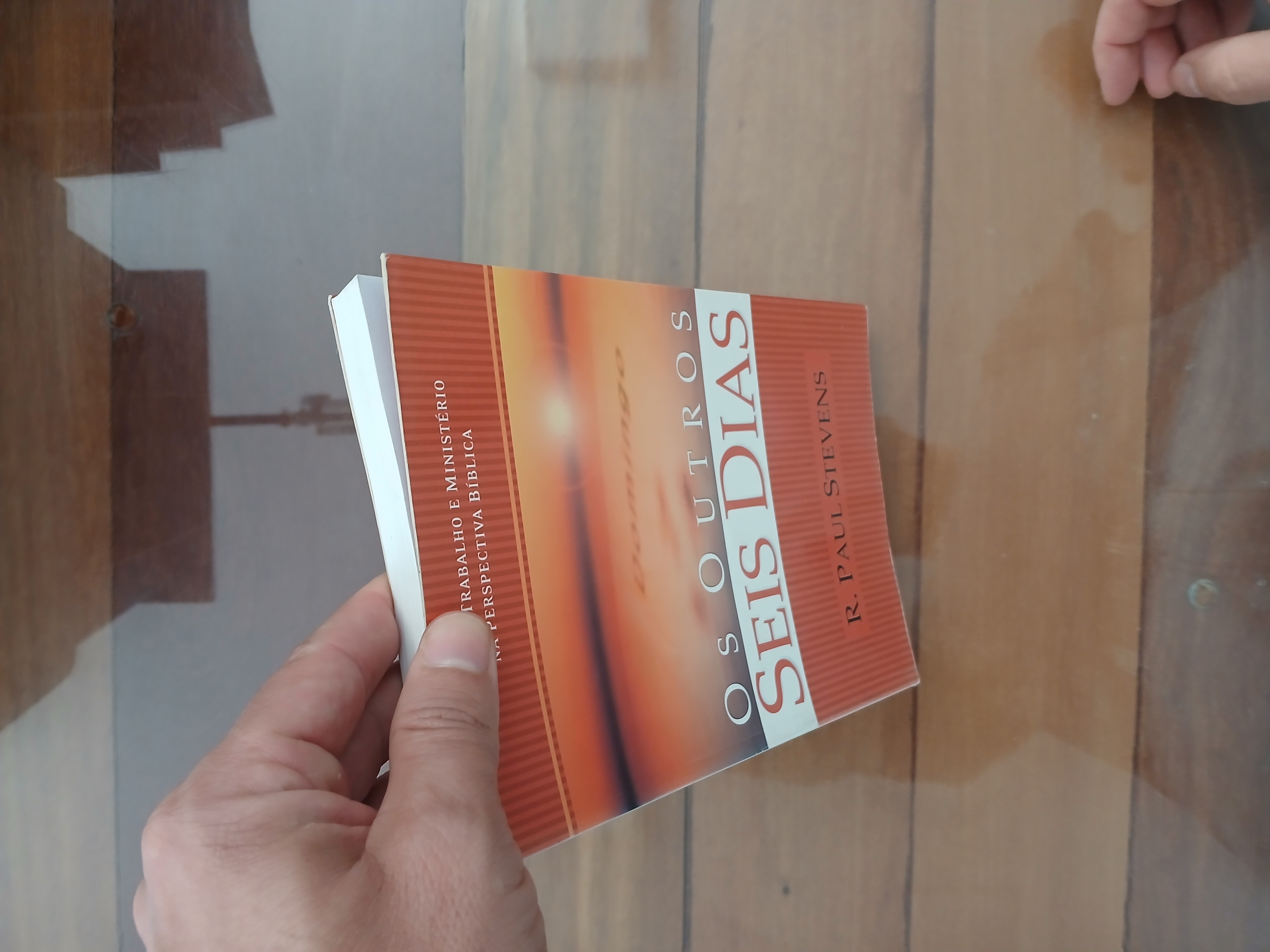 Capa de Livro Clássico Os Outros Seis dias, R. Paul Stevens, Editora Ultimato