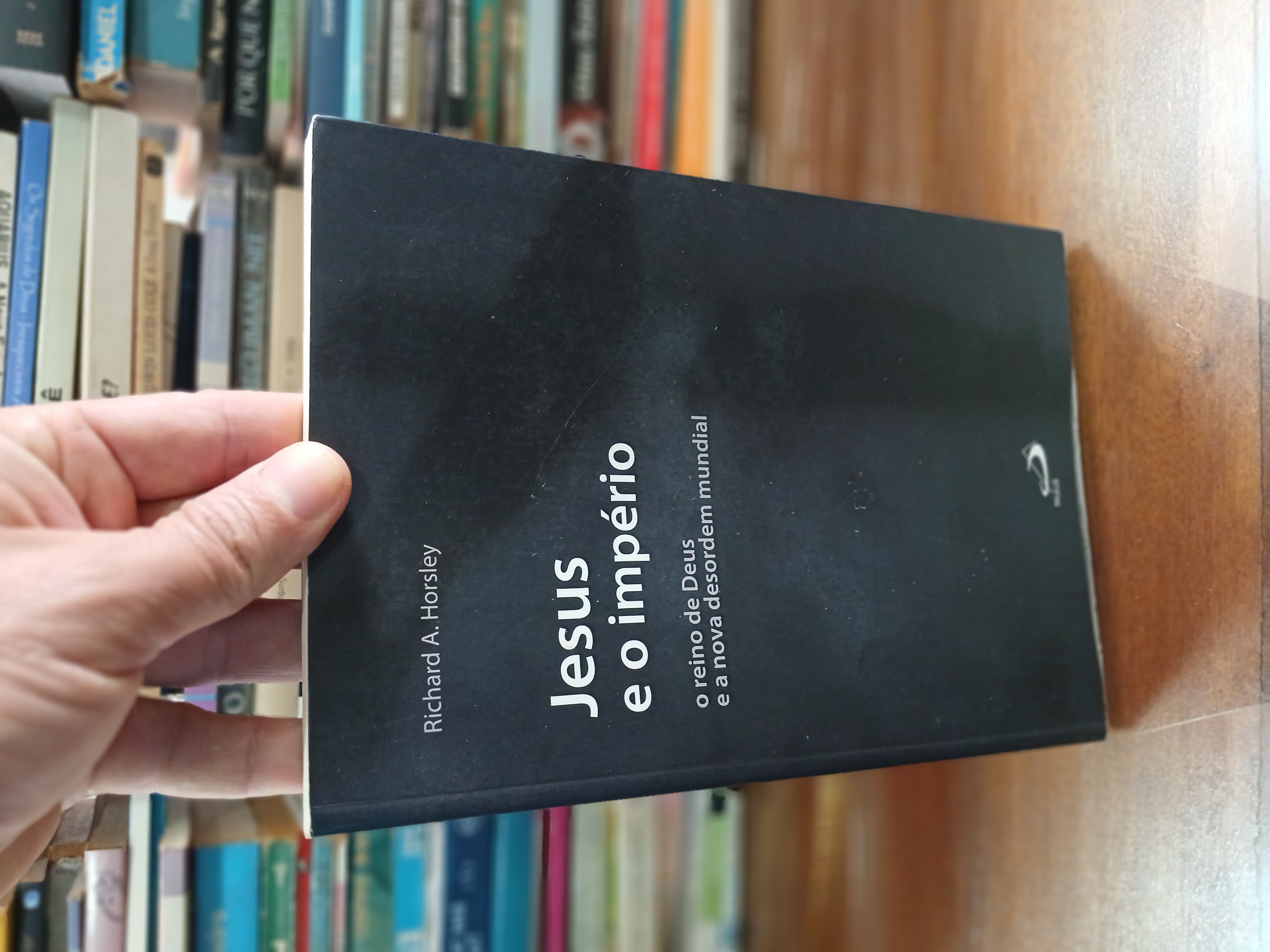 Capa de Jesus e o Império: O Reino de Deus e a nova desordem mundial - Richard A. Horsley -  Paulus