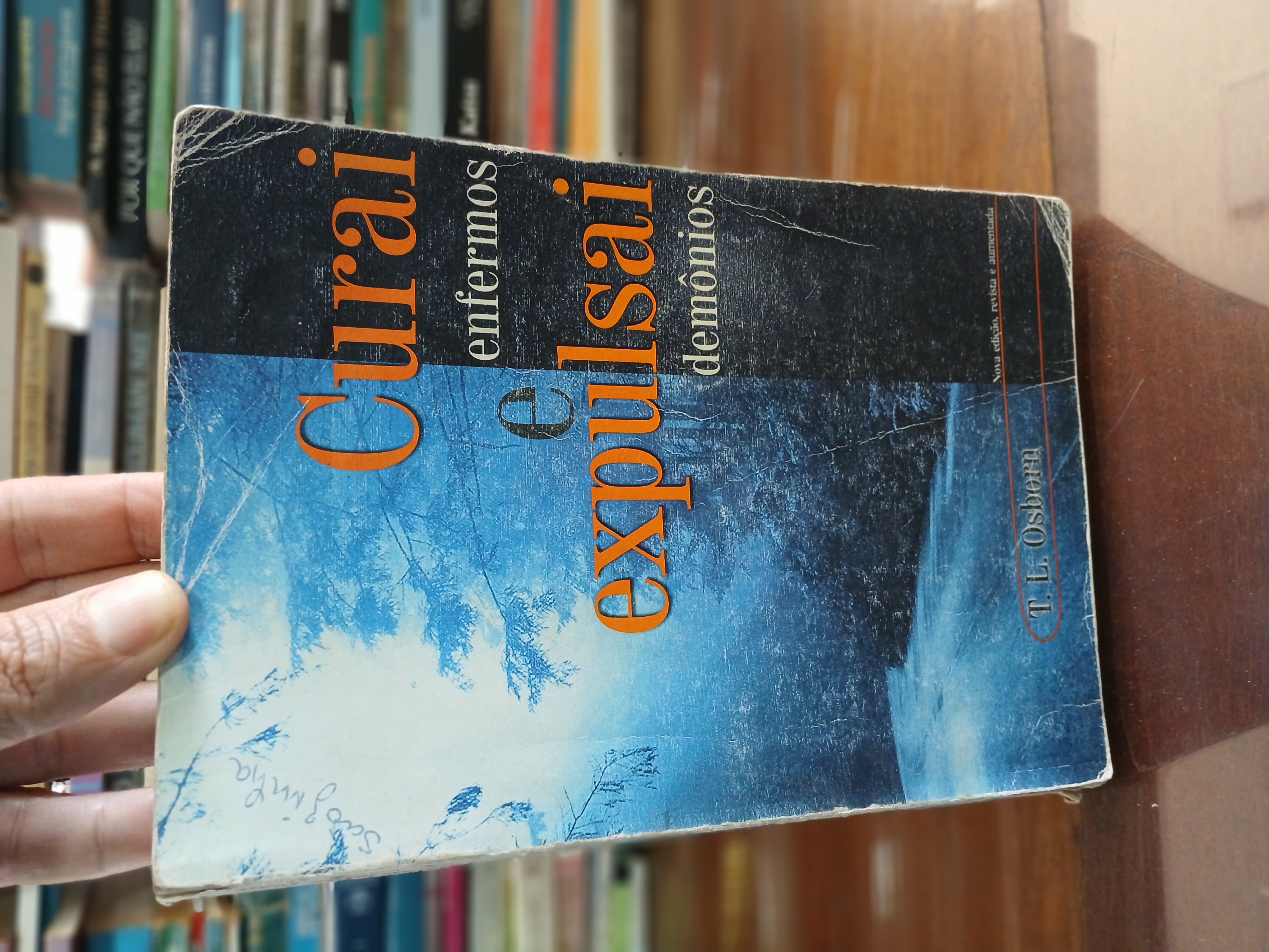 Capa de Curai Enfermos e Expulsai Demônios - Tommy Lee Osborn - Graça