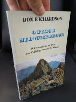O fator Melquisedeque – Don Richardson - Vida Nova
