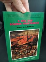 A Era dos Sonhos Frustrados (Uma História Ilustrada do Cristianismo - Volume 5), Justo L. González - Vida Nova - em excelente estado