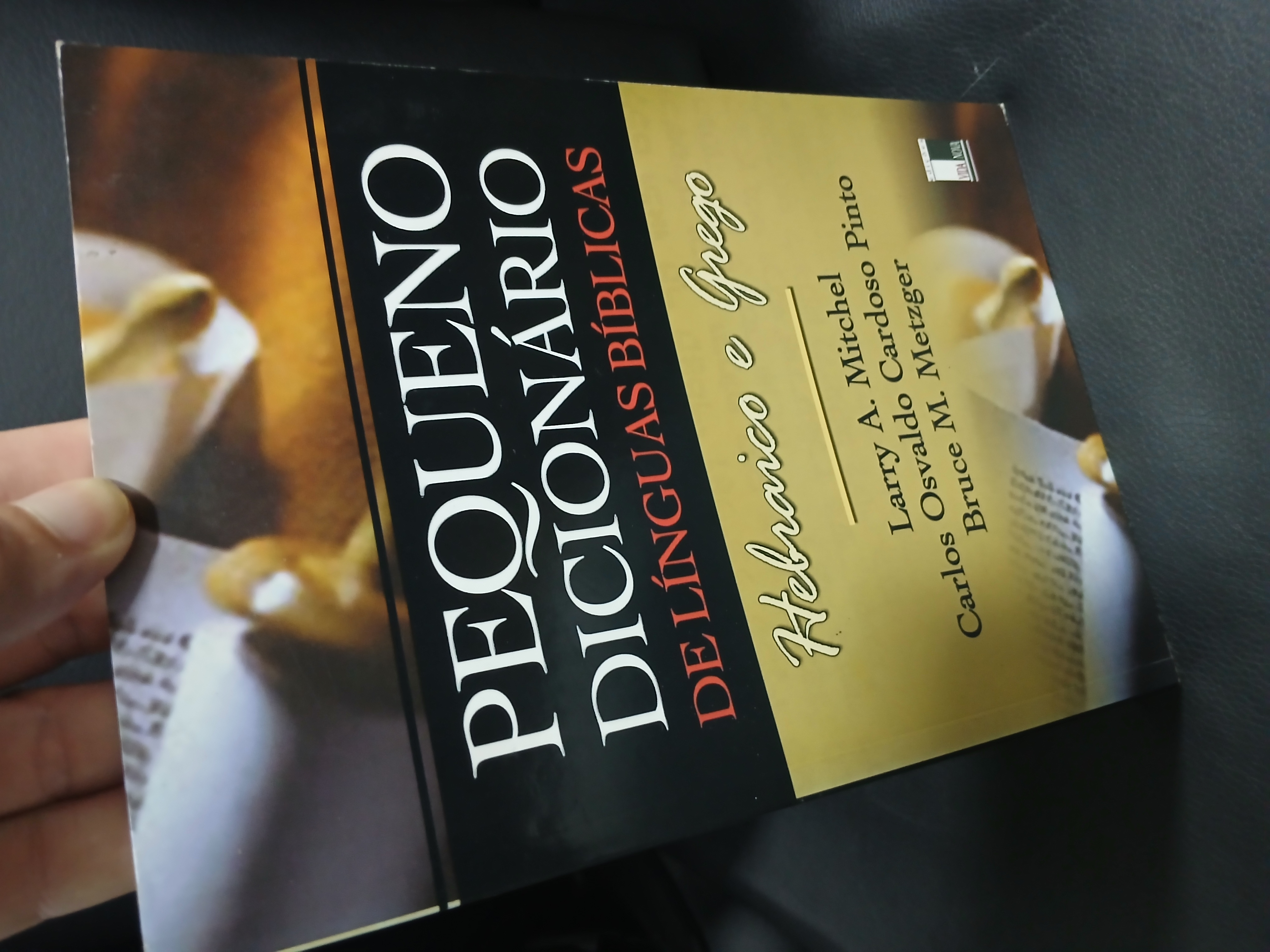 Capa de Pequeno Dicionário de Línguas Bíblicas: Hebraico e Grego - Larry A. Mitchel; Carlos Osvaldo Cardoso Pinto; Bruce M. Metzger - Vida Nova