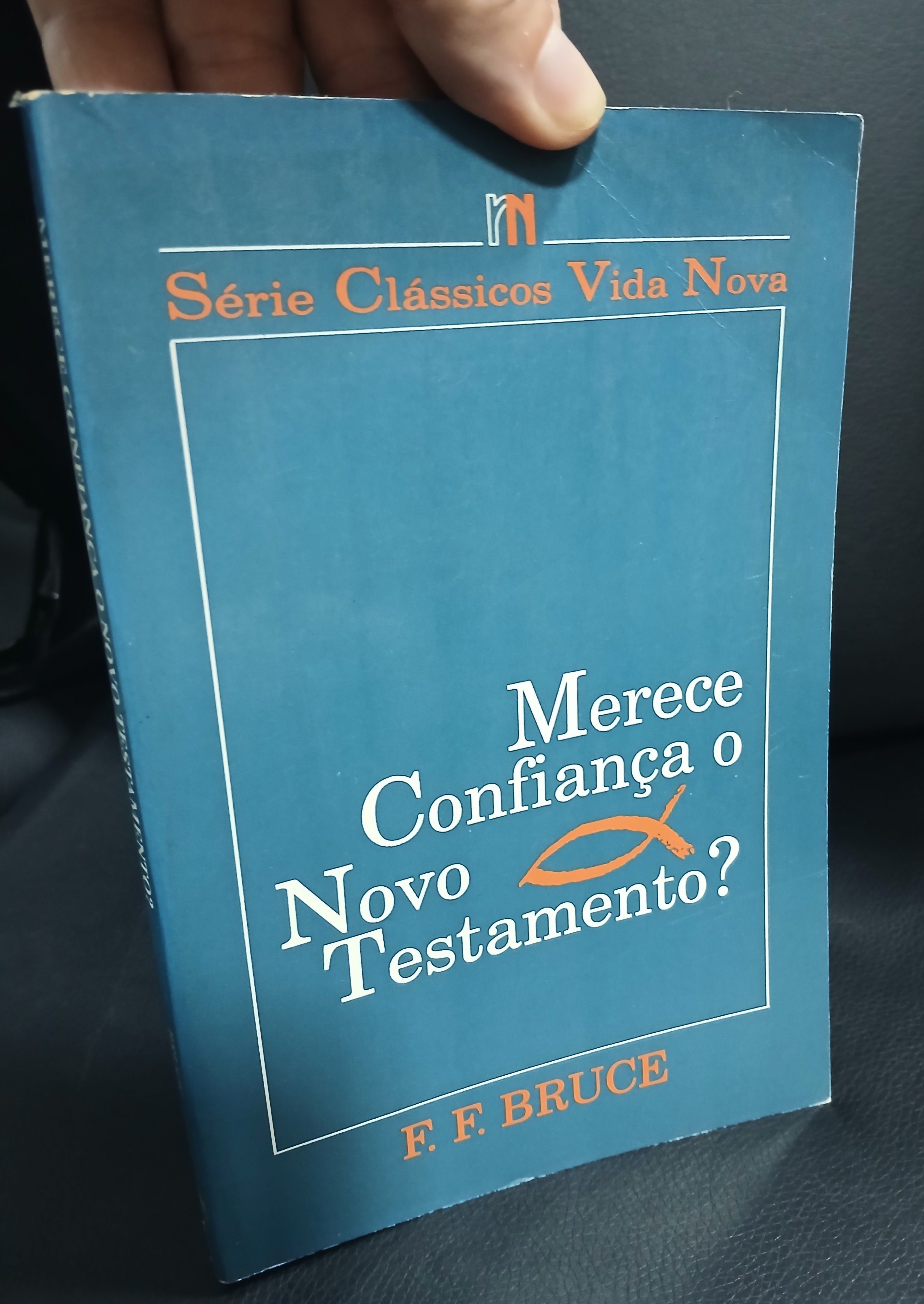 Capa de Merece Confiança o Novo Testamento? - F. F. Bruce - Vida Nova