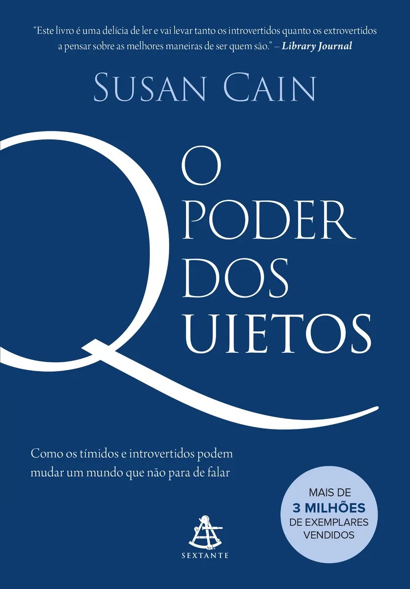 Capa de O poder dos quietos, de Cain, Susan. Editora Sextante, capa mole (2019)