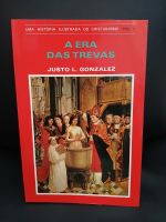 A Era das Trevas (Uma História Ilustrada do Cristianismo - Volume 3), Justo L. González - Vida Nova - em excelente estado
